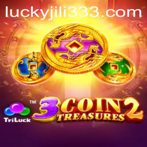 3CoinTreasures2: Exploring the Thrill of JiLi333
