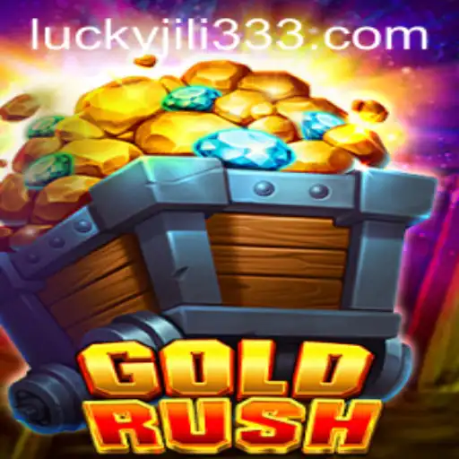 Exploring the Thrilling World of GoldRush with JiLi333
